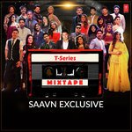 T-Series Mixtape - Mohit Chauhan Song Download